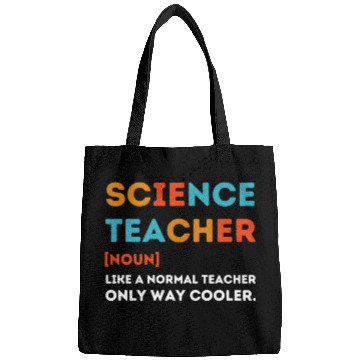 Discover science Teacher Like a Normal Teacher Only Way Bags