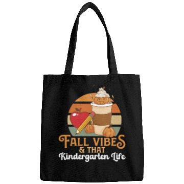 Discover Fall Vibes That Kindergarten Life Teacher Student Bags