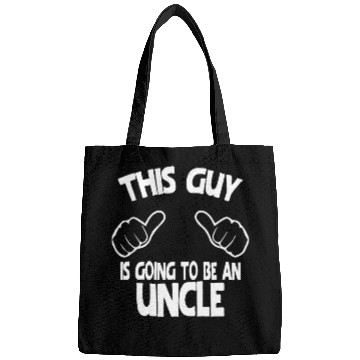 Discover This Guy Is Going To Be An Uncle Bags