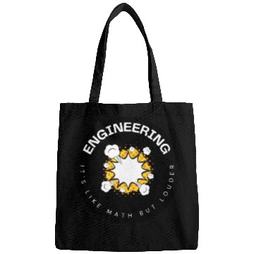 Discover Engineering It 39 s Like Math But Louder Bags