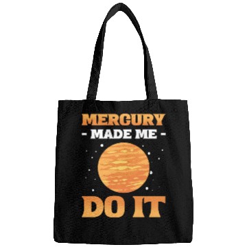 Discover Mercury Made Me Do It Solar System Planets Bags