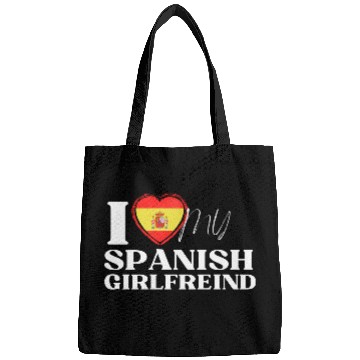 Discover I Love My spanish Girlfriend Multi Nationality Shi Bags