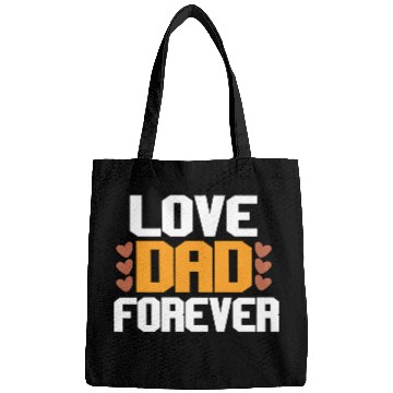 Discover Love Dad Forever Bags