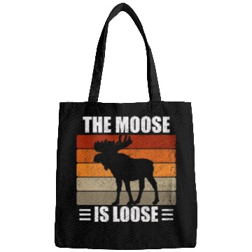 Discover The Moose Is Loose Bags