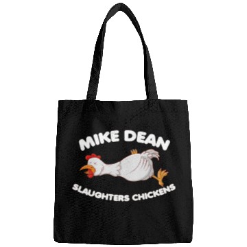 Discover Mike Dean Slaughters Chickens Bags