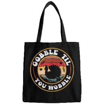 Discover Gobble Til You Wobble Bags