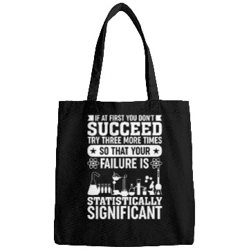 Discover If At First You Don't Succeed - Data Science Stati Bags