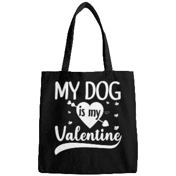 Discover My Dog Is My Valentine Gift For Dog Lover Bags