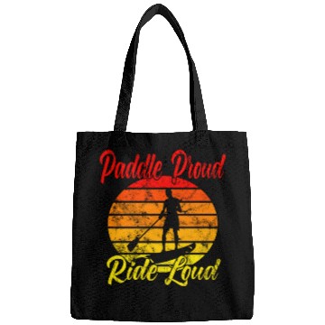 Discover Paddle Proud Ride Loud Bags