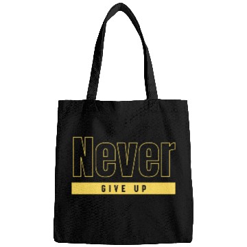 Discover Never Give Up Bags