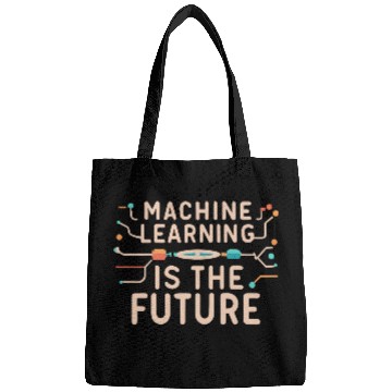 Discover Machine Learning is The Future Bags