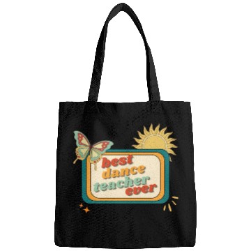 Discover Teacher Appreciation, best dance teacher ever Bags