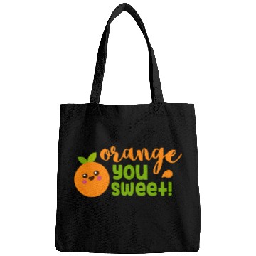 Discover Orange You Sweet Fruit Humour Bags