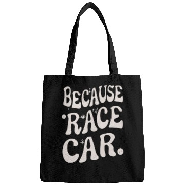 Discover Because Race Car Glos Typography Bags