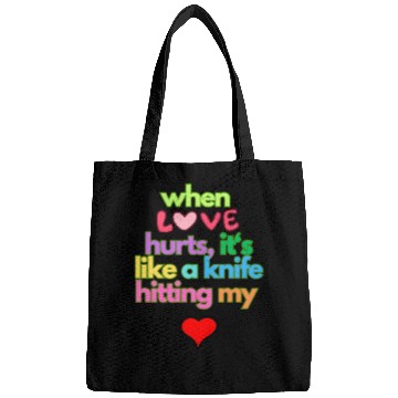 Discover when love hurts Bags