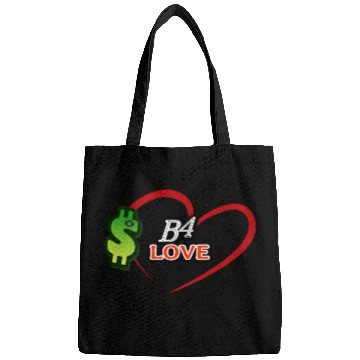 Discover Money B4 Love, $-before Love Bags