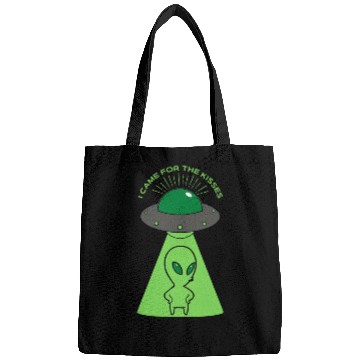 Discover Alien I came for the kisses Bags