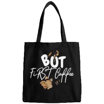 Discover BUT FIRST COFFEE Bags