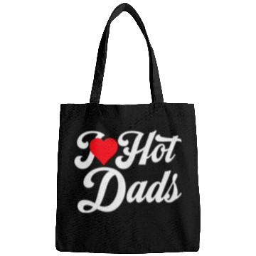 Discover I Love Hot Dads Bags