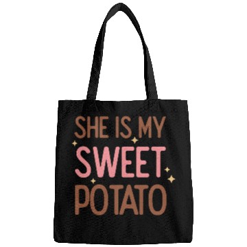 Discover She Is My Sweet Potato Bags