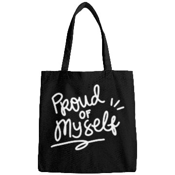 Discover Proud of myself Bags