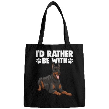 Discover I'd Rather Be With Doberman Bags