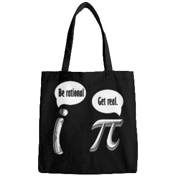 Discover Be Rational Get Real, Math Pi Day Bags