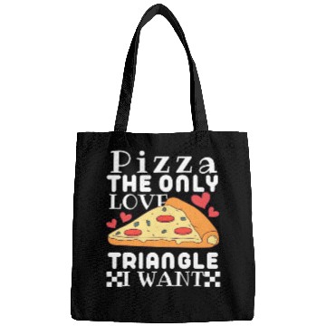 Discover Pizza the only love triangle I want Bags