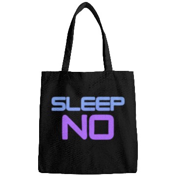 Discover No sleep Bags