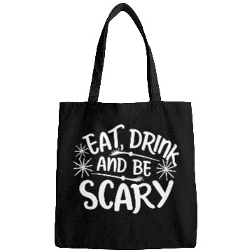 Discover Eat Drink And Be Scary Bags