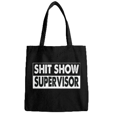Discover Cool S.h.i.t Show Supervisor Hilarious Vintage Bags