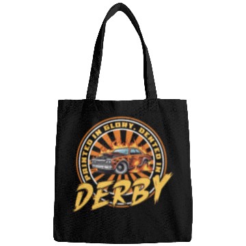Discover Demo Derby Demolition Derby Demolition Derby Lover Bags