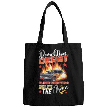 Discover Demo Derby Demolition Derby Demolition Derby Lover Bags