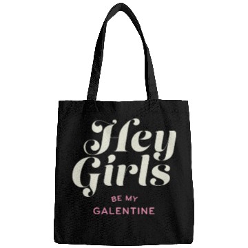 Discover Be My Galentine. Galentine's Day Bags