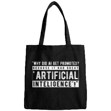 Discover Why did the AI get promoted Bags