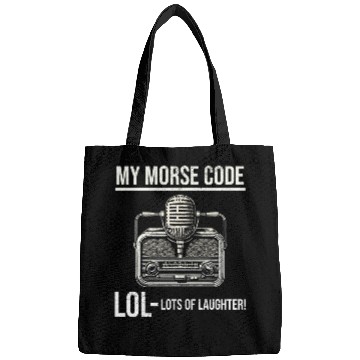Discover Ham Radio Operator Morse Code Lol Funny Saying Bags
