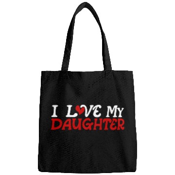 Discover I love my daughter Bags