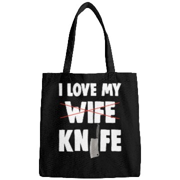 Discover I Love My Wife Knife Bags
