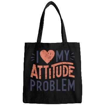 Discover I heart my attitude problem Bags