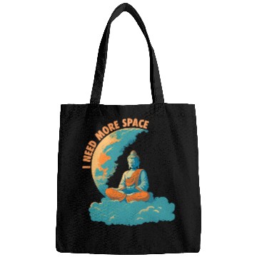 Discover i need more space buddha Bags
