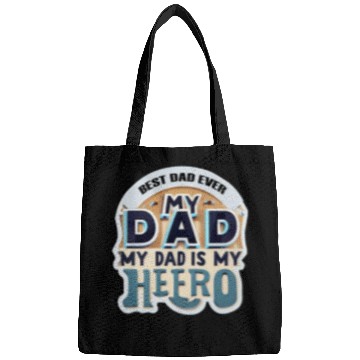 Discover Father's day :best dad ever Bags
