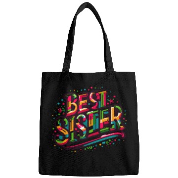 Discover Best sister ever Bags