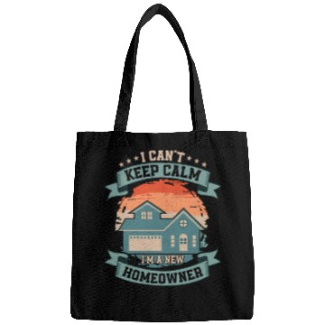 Discover I Can't Keep Calm I'm A New Homeowner Home Housewa Bags