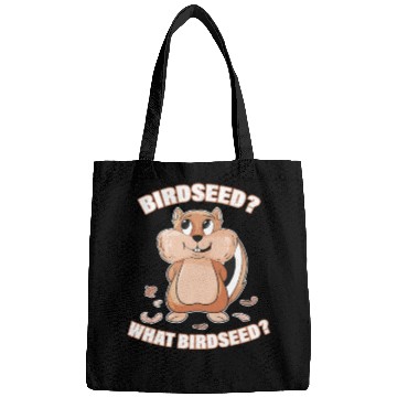 Discover Birdseed Funny Squirrel Cute Design Cute Squirrel Bags