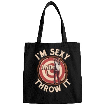 Discover I'm Sexy And I Throw It Axe Throwing Hatchet Ax Bags