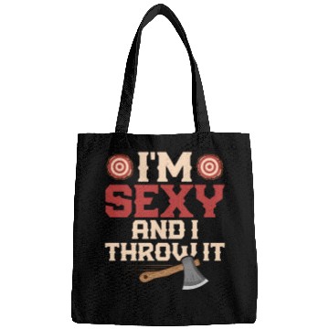Discover I'm Sexy And I Throw It Hatchet Ax Axe Throwing Bags