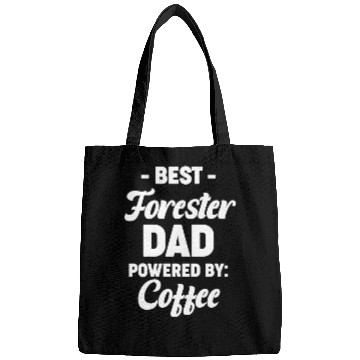 Discover Best Forester Dad Powered By Coffee Arborist Bags