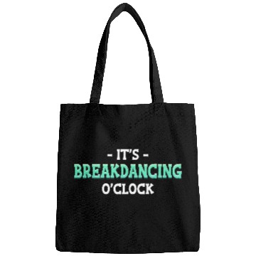 Discover It's Breakdancing O'Clock Choreographer Ballerina Bags