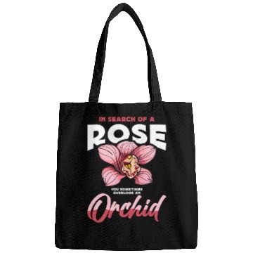 Discover Orchids In Search Of A Rose You Sometimes Garden Bags