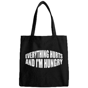 Discover Everything Hurts And I'm Hungry 8 Bags